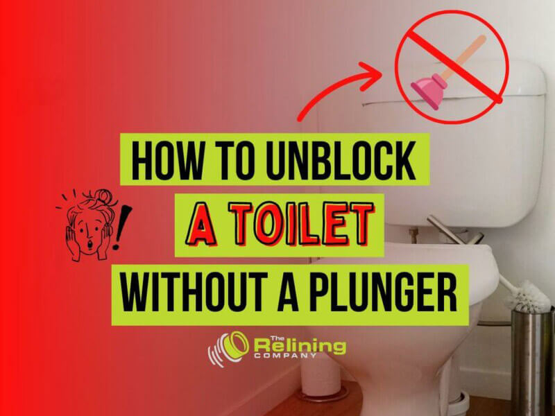 https://www.thereliningcompany.com.au/wp-content/uploads/2022/11/unblock-badly-blocked-toilet-without-plunger-1.jpg